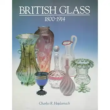 British Glass 1800-1914 (image for) British Glass 1800-1914